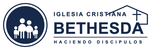 Iglesia Cristiana Bethesda · Haciendo discípulos